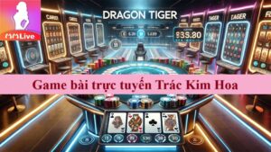 game bài trực tuyến Trác Kim Hoa